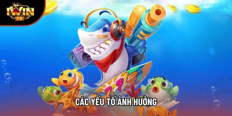 Các yếu tố ảnh hưởng