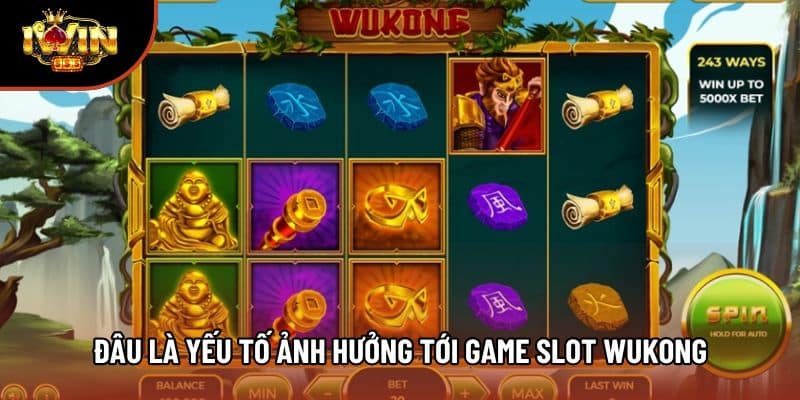 Đâu là yếu tố ảnh hưởng tới game slot wukong