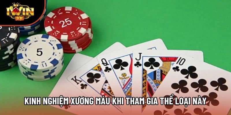 Kinh nghiệm xương máu khi tham gia thể loại này