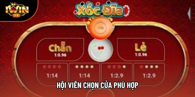 Hội viên chọn cửa phù hợp