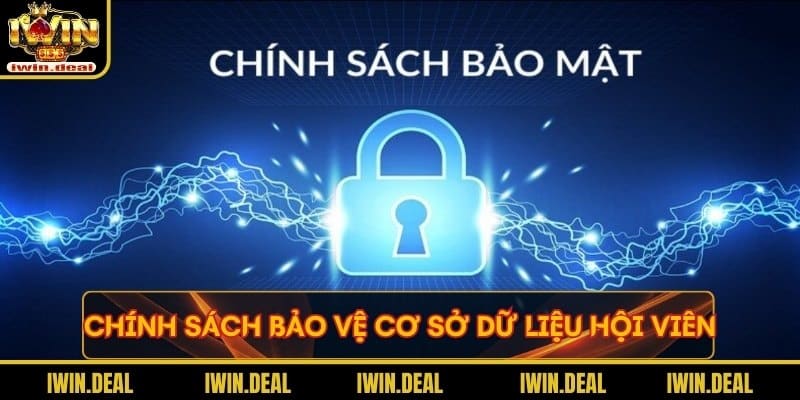 Chính sách bảo vệ cơ sở dữ liệu hội viên
