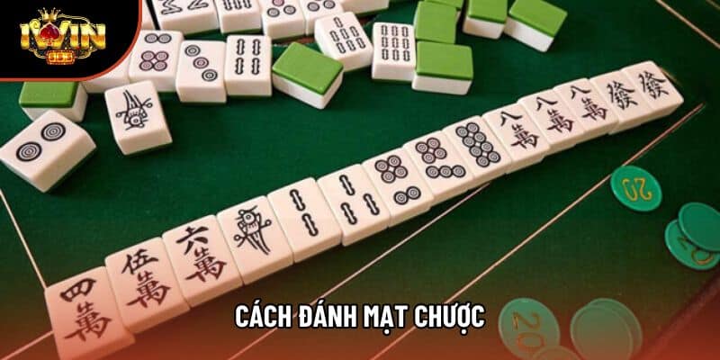 Hướng Dẫn Chi Tiết Cách Đánh Mạt Chược Cho Các Newbie Iwin