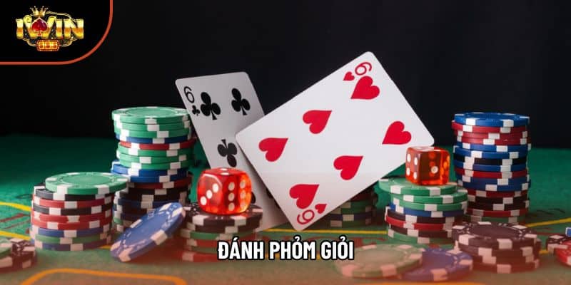 Đánh Phỏm Giỏi Nhờ Nắm Chắc Luật Chơi Và Tư Duy Tính Toán