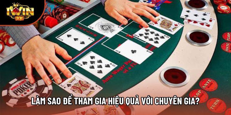 Làm sao để tham gia hiệu quả với chuyên gia? Làm sao để tham gia hiệu quả với chuyên gia?