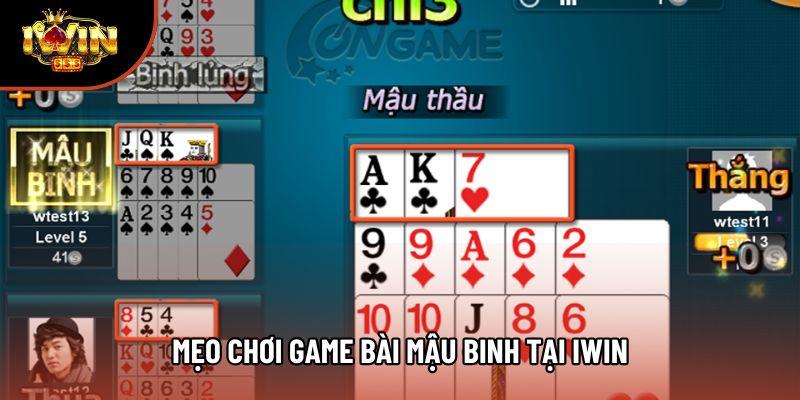 Mẹo chơi game bài mậu binh tại Iwin