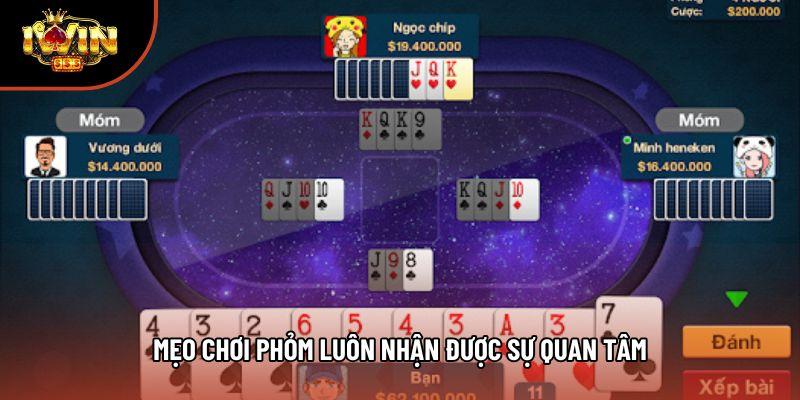 Mẹo chơi phỏm luôn nhận được sự quan tâm Mẹo chơi phỏm luôn nhận được sự quan tâm