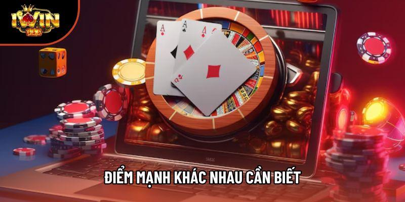 Điểm mạnh khác nhau cần biết Điểm mạnh khác nhau cần biết